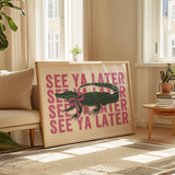 À plus tard, alligator impression: Cadre en chêne / A3