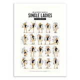 Art -Post - Single Ladies - Nour Tohme Formato - 30 x 40 cm