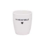 Gobelet message la vie est belle D7,3 H8,2cm