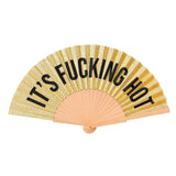 Gold glitter hand fan 'it's fucking hot'