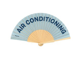 Hand fan 'Air Conditioning'