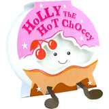 Holly The Hot Chocolate Buddy I Eponge de douche