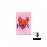 Magnet I super maman