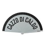 Painted fan ‘cazzo di caldo’ grey and black