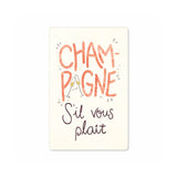 champagne s'il vous plait