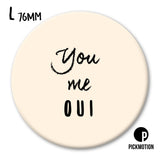 you. me. oui