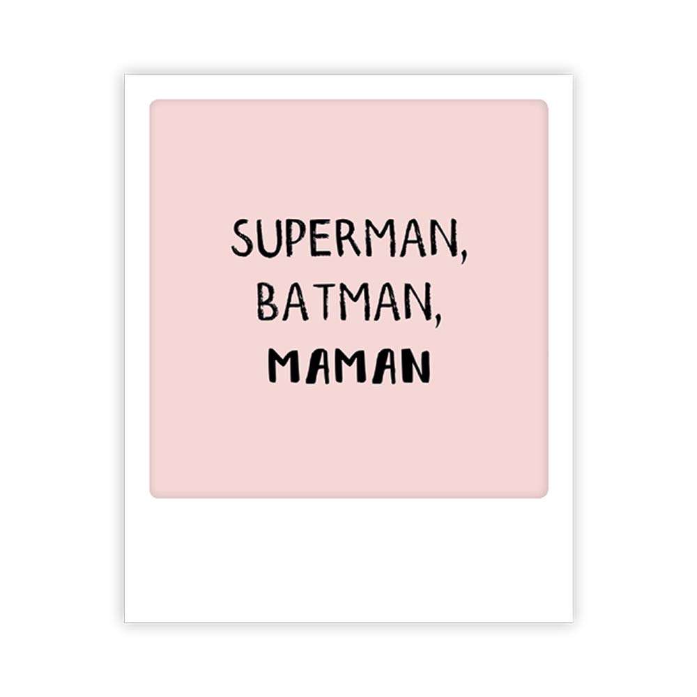 Carte postale - Format Polaroide - Superman, batman, maman