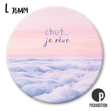 Magnet taille L - Chut je rêve